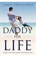 Daddy For Life