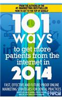 101 Ways to Get More Patients from the Internet in 2014