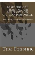 Basic Biblical Training for Military and Civilian Personnel