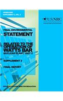 Final Environment Statement: Related to the Operation of Watts Bar Nuclear Plant, Unit 2, Supplement 2