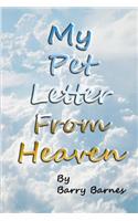 My Pet Letter From Heaven