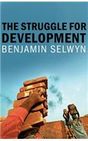 The Struggle for Development