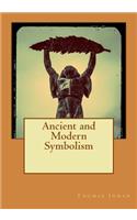 Ancient and Modern Symbolism