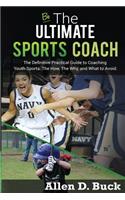 Be The Ultimate Sports Coach