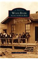 Wood River