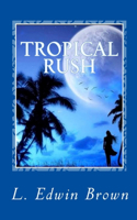 Tropical Rush