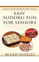 Easy Sudoku Fun For Seniors: (English)