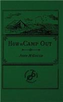 How To Camp Out: (English)