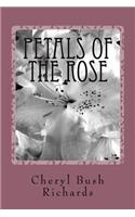 Petals of the Rose