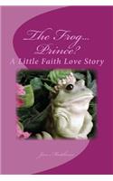 The Frog ... Prince