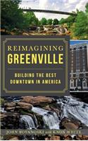 Reimagining Greenville