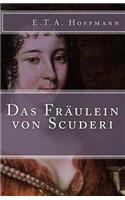 Das Fräulein Von Scuderi