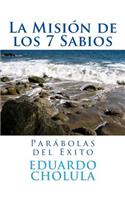Misión de los 7 Sabios