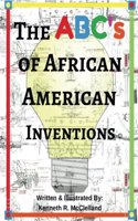 ABC's of African American Inventions