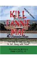 Kill Fannie Mae