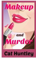 Makeup and Murder