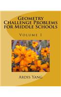 Geometry Challenge Problems for Middle Schools