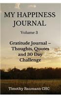 My Happiness Journal Volume 3
