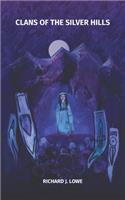 Clans of the Silver Hills