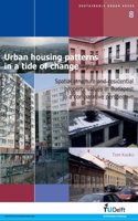 Urban Housing Patterns in a Tide of Change