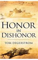 Honor In Dishonor