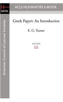 Greek Papyri: An Introduction