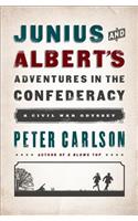 Julius and Albert's Adventures in the Confederacy