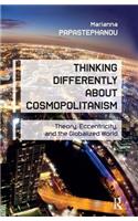 Thinking Differently About Cosmopolitanism