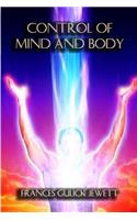 Control of Mind and Body