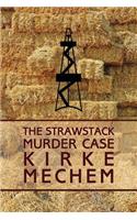 Strawstack Murder Case (a Frame for Murder)