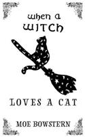 When a Witch Loves a Cat