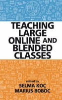Teaching Large Online and Blended Classes