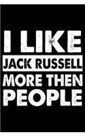 I Like Jack Russell More Then People