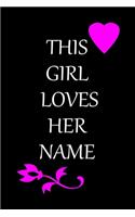 This Gril Loves Her Name