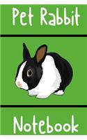 Pet Rabbit Notebook: Custom Personalized Fun Kid-Friendly Daily Rabbit Log Book to Look After All Your Small Pet's Needs. Great For Recording Feeding, Water, Cleaning & 