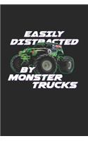 Easily Distracted By Monstertrucks