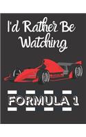 I'd rather be watching formula 1