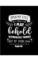 Open my eyes, that i way behold wondrous things out of your law