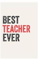 Best teacher Ever teachers Gifts teacher Appreciation Gift, Coolest teacher Notebook A beautiful