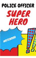 Notebook Police Officer