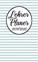 Lehrer Planer 2019 / 2020: Lehrerkalender 2019 2020 - Lehrerplaner A5, Lehrernotizen & Lehrernotizbuch für den Schulanfang