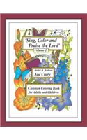 Sing, Color and Praise the Lord (Volume 2)