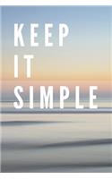 Keep It Simple Notebook