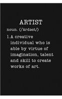 Artist: Funny Gifts For Artists - Small Lined Writing Journal or Notebook (Card Alternative) (Definition, Humor)