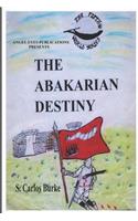 The Abakarian Destiny