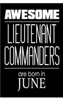 Awesome Lieutenant Commanders Are Born In June