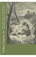 The Tithe-Proctor The Works of William Carleton, Volume Two