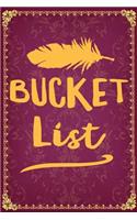 Bucket List: Funny Gag Gift for Newlyweds - Cute Wedding Anniversary Notebook - Gag Gifts for Groom and Bride - Funny Wedding Gag Gifts for Men or Women - 6 x 9 