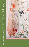 The Secret Glory