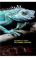 My Happy Blue Lizard Journal: Blue Lizard